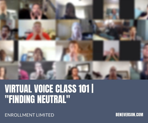 Virtual Vocal Class 101 | Finding Neutral
