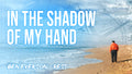 In the Shadow of My Hand | Background Track MP3